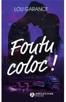 Foutu coloc !