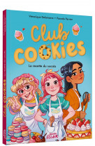 Club cookie - t01 - club cookies - la recette du succes