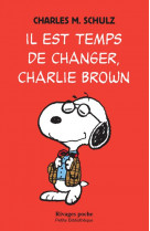 Il est temps de changer, charlie brown