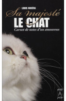 Sa majeste le chat