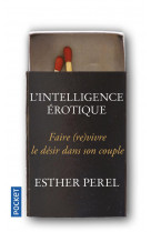 L'intelligence erotique