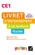 Lecture ce1 ed. 2019 - livret d'entrainement à la lecture fluide