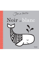 Noir et blanc (coll. jane foster) - ne