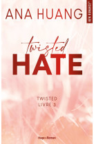 Twisted hate - tome 03