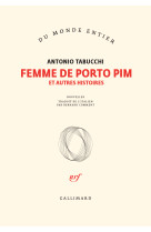 Femme de porto pim et autres histoires