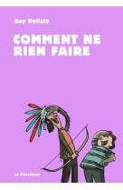 Comment ne rien faire / nouvelle édition