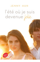 L'été où... - tome 1 - l'été où je suis devenue jolie