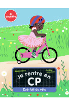 Je rentre en cp - zoé fait du vélo