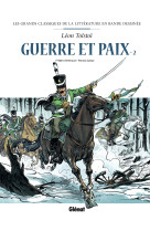 Guerre et paix en bd - tome 02