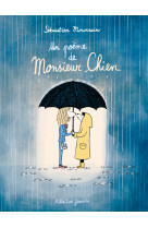 Un poeme de monsieur chien - illustrations, couleur