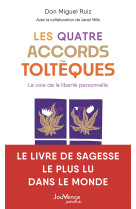 Les quatre accords toltèques