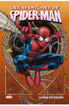 Marvel  - les aventures de spider-man : le mal en grand