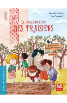 Les enquêtes potagères de loulou - tome 5 la malédiction des fraisiers