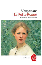 La petite roque (nouvelle édition)