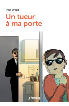 Un tueur à ma porte