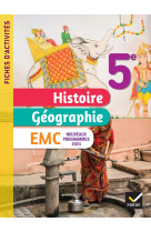 Fiches d'activités histoire-géographie-emc 5e - ed. 2024 - cahier élève