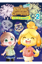 Animal crossing : new horizons - l'île de la détente t02