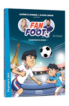 Fan de foot - champions du monde !