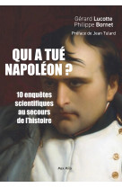 Qui a tué napoléon ?