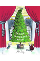 Le sapin de monsieur jacobi