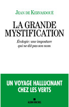 La grande mystification