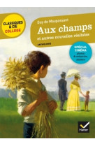 Aux champs et autres nouvelles réalistes (maupassant)