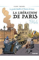 La libération de paris - 1944