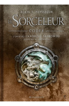 L'univers du sorceleur (witcher) : codex le sorceleur