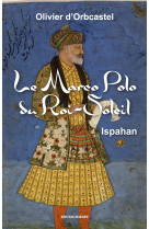 Le marco polo du roi-soleil