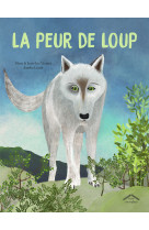 La peur de loup