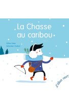 La chasse au caribou