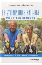 La gymnastique anti-âge - pour les seniors