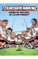 Les rugbymen - tome 04