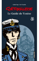 Corto maltese - le guide de venise