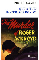 Qui a tué roger ackroyd ?