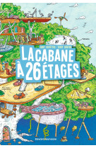 La cabane à 13 étages, tome 02