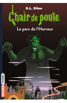 Chair de poule , tome 25