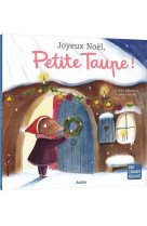 Joyeux noel, petite taupe !