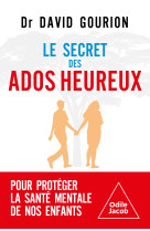 Le secret des ados heureux