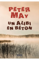 Un alibi en béton