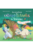 Les aventures extrapailletantes de viviane - le village des farfadets