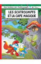 Les schtroumpfs lombard - tome 42 - les schtroumpfs et la cape magique