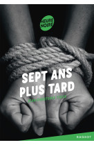 Sept ans plus tard