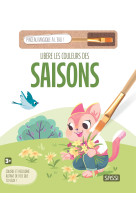 Libère les couleurs des saisons