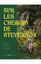 Sur les chemins de stevenson