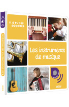 Mes premiers sonores - les instruments de musique