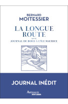 La longue route