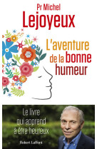 L'aventure de la bonne humeur