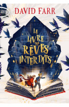 Le livre des rêves interdits - tome 1