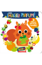 Baby hemma - mon imagier parfumé - 6 odeurs de fruits à gratter